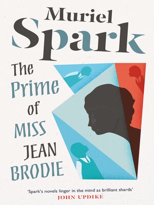 新作揃え Edinburgh - Brodie Jean Miss of Prime The Libraries OverDrive - 洋書、外国語書籍